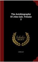Autobiography Of John Galt, Volume 2: (English)
