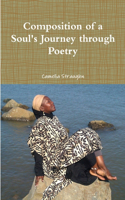 Composition of a Soul's Journey Through Poetry