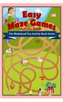 Easy Maze Games Activity Book: (English)