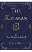 The Kinsman (Classic Reprint)