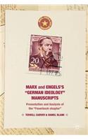 Marx and Engels's German Ideology Manuscripts