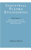 Industrial Plasma Engineering