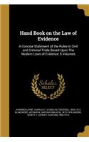 Hand Book on the Law of Evidence