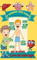 Je connais mon corps Livre de coloriage pour enfants