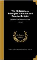 The Philosophical Principles of Natural and Revealed Religion