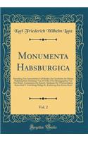 Monumenta Habsburgica, Vol. 2