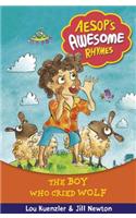 Aesop's Awesome Rhymes: The Boy Who Cried Wolf