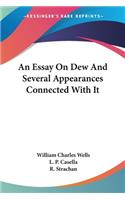 Essay On Dew And Several Appearances Connected With It
