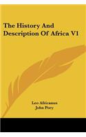 History and Description of Africa V1