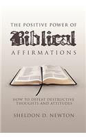Positive Power of Biblical Affirmations