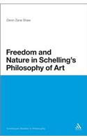 Freedom and Nature in Schelling's Philosophy of Art