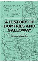 History Of Dumfries And Galloway