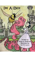 I'm a Bee