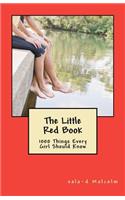 The Little Red Book: 1000 things every girl should know(English)