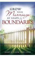 Grow Your Marriage by Leaps and Boundaries