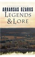 Arkansas Ozarks Legends and Lore