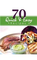 70 Quick & Easy Recipes