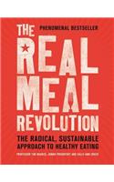 The Real Meal Revolution: The Radical, Sustainable Approach to Healthy Eating