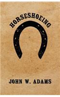 Horseshoeing