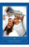Timeless Principles Of Raising Great Kids
