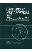 Chemistry of Nucleosides and Nucleotides