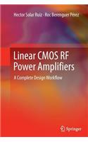 Linear CMOS RF Power Amplifiers