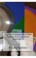 Katie Carter Mystery Series Collection Volume 1