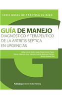 Guía de manejo diagnóstico y terapéutico de la artritis séptica en urgencias