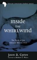 Inside the Whirlwind