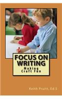 Focus on Writing