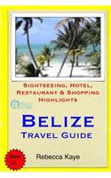 Belize Travel Guide