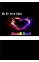 Mysticism of Love