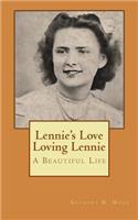 Lennie's Love - Loving Lennie: A Beautiful LIfe