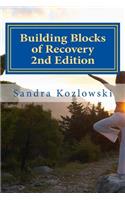 Building Blocks of Recovery 2nd Edition