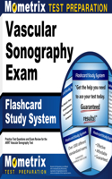Vascular Sonography Exam Flashcard Study System: Practice Test Questions and Exam Review for the Arrt Vascular Sonography Test