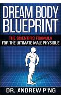 Dream Body Blueprint