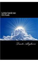 La divine Comedie tome III le Paradis