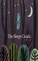 The Sleepy Cicada