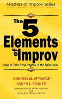 5 Elements of Improv