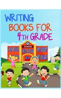 Writing Books For 4th Grade: School Notebook Journal Lined