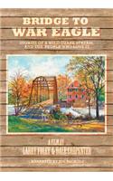 Bridge to War Eagle