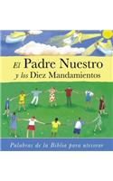 Padre Nuestro y los Diez Mandamientos