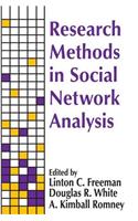 Research Methods in Social Network Analysis