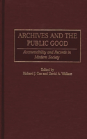 Archives and the Public Good