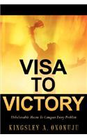 Visa To Victory