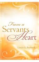 From a Servants Heart