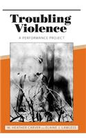 Troubling Violence
