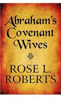 Abraham's Covenant Wives