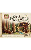 Griz Finds Gold