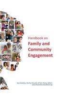 Handbook on Family and Community Engagement (Hc)